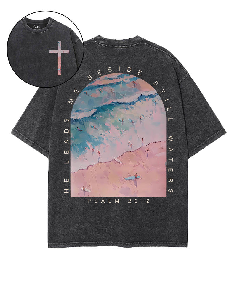 He Leads Me Beside Still Waters Double Sided Unisex Washed Christian T-shirt Hoodie, Sweatshirt | CiraTrend.com (Image 1)