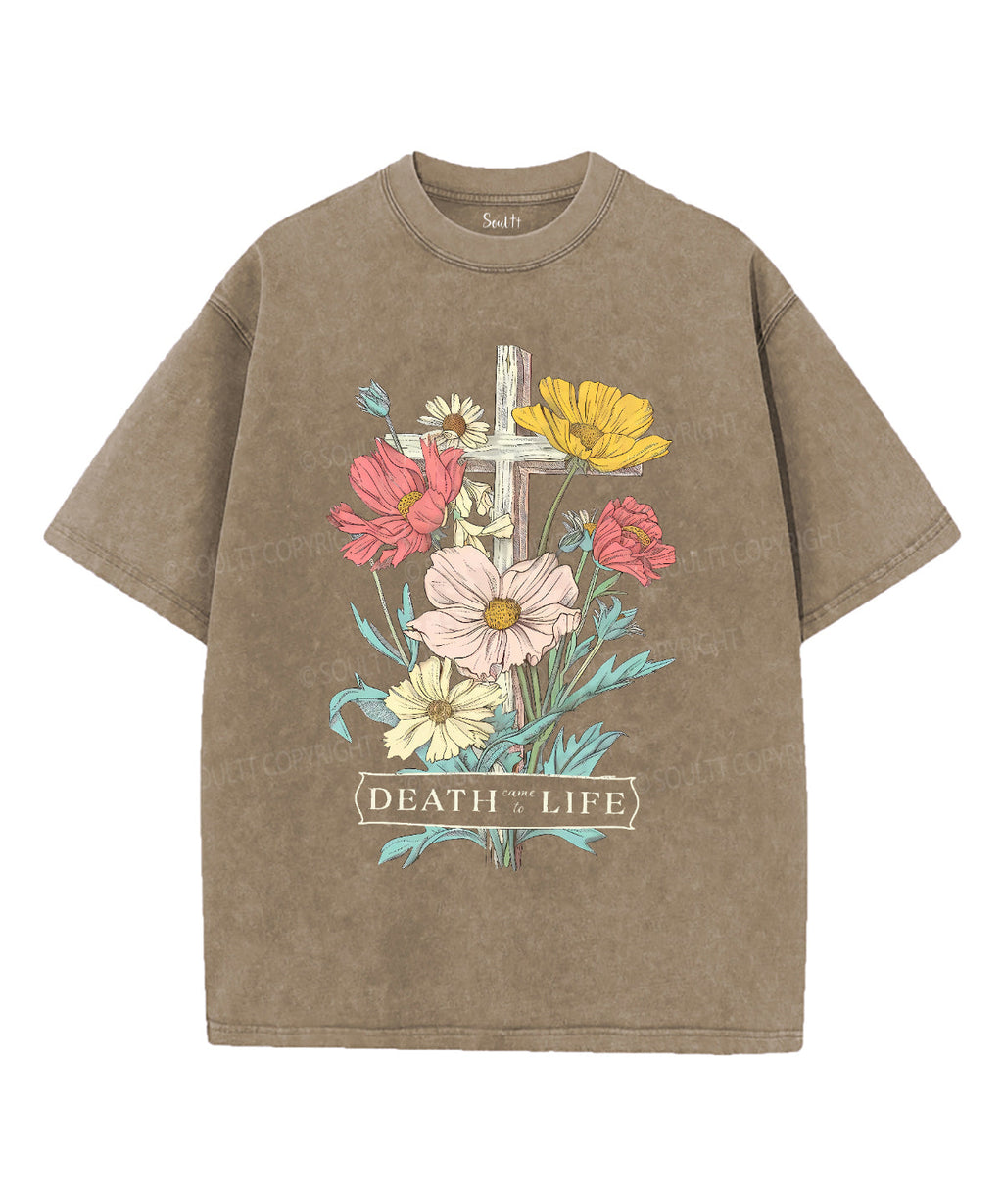 Death Come Life Washed Christian T-Shirts, Hoodie, Sweatshirt