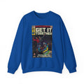 Get it Together - Unisex Heavy BlendÃ¢â€žÂ¢ Crewneck Sweatshirt T-Shirts, Hoodie | CiraTrend.com (Image 1)