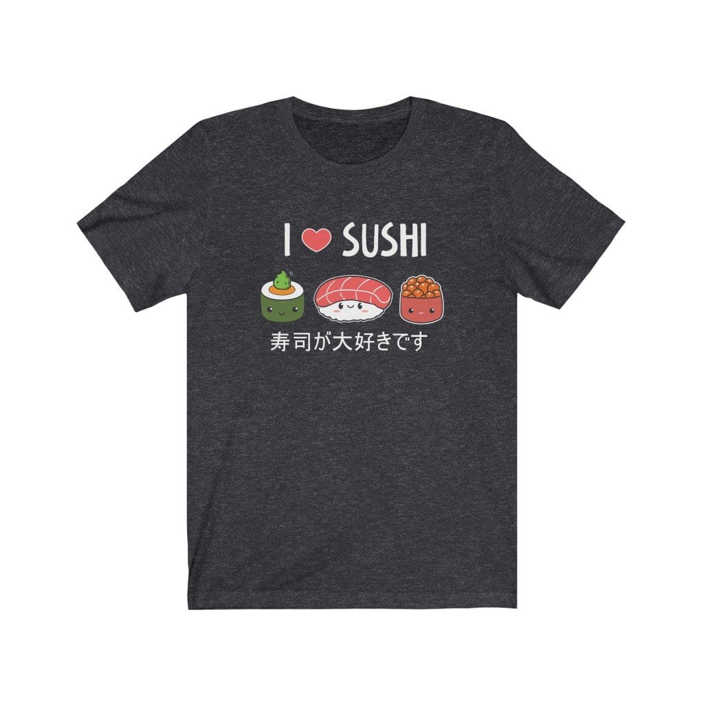 I Love Sushi Unisex Tee Hoodie, Sweatshirt | CiraTrend.com (Image 3)