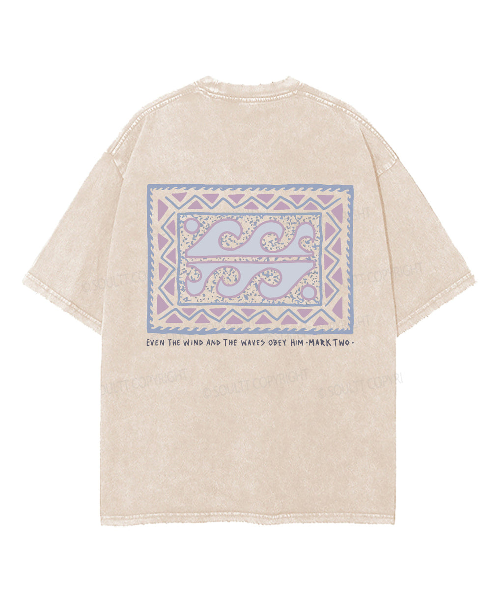 Even The Wind And Waves Obey Him Double Sided Washed Christian T-shirt Hoodie, Sweatshirt | CiraTrend.com (Image 3)