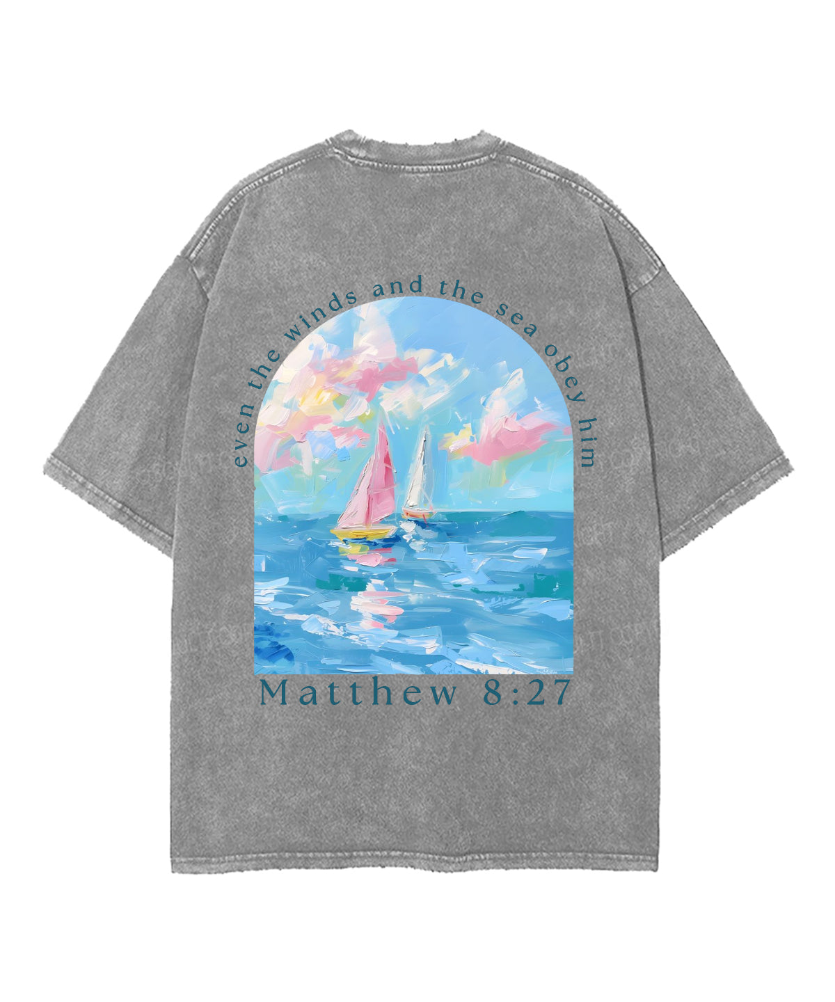 Even the Winds and the Sea Obey Him Double Sided Unisex Washed Christian T-shirt Hoodie, Sweatshirt | CiraTrend.com (Image 5)