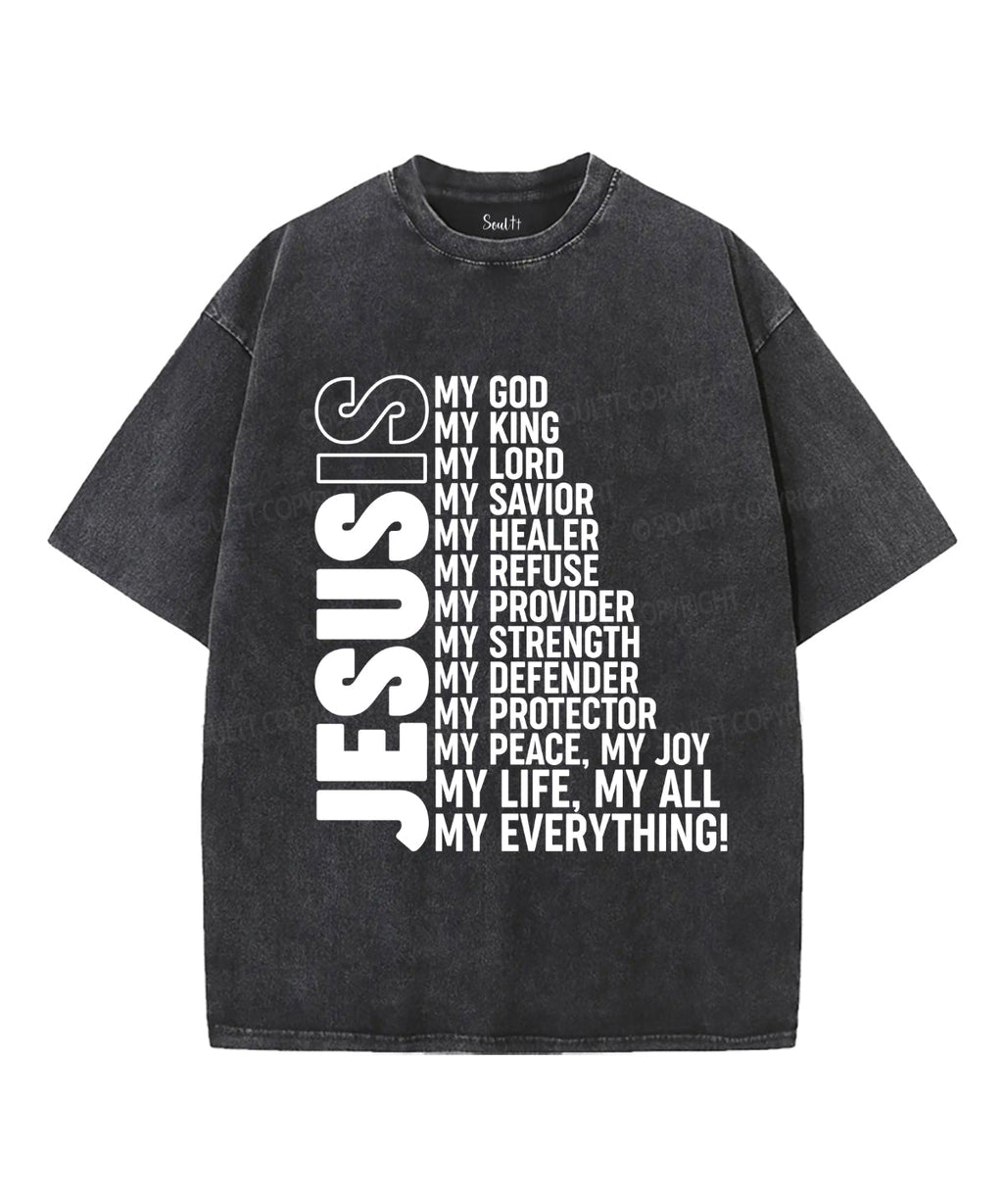 Jesus Is My Everything Washed Christian T-shirt Hoodie, Sweatshirt | CiraTrend.com (Image 1)