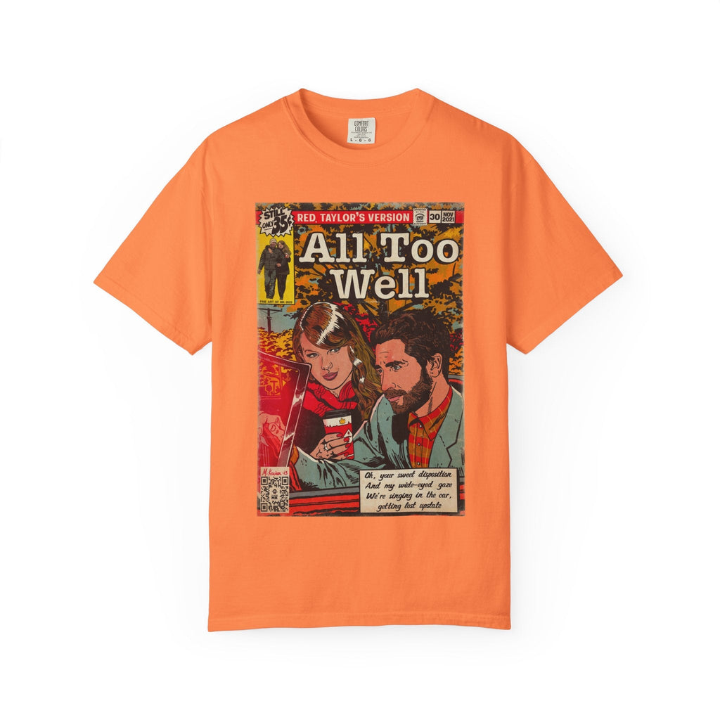 All Too Well - Unisex Comfort Colors T-shirt Hoodie, Sweatshirt | CiraTrend.com (Image 4)