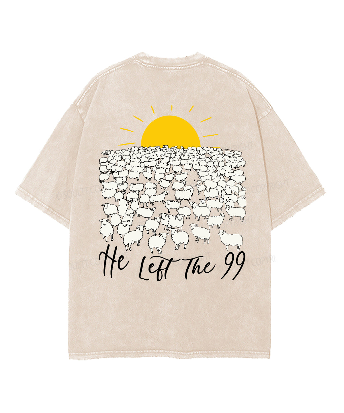 He Left The 99 For Me Double Sided Washed Christian T-shirt Hoodie, Sweatshirt | CiraTrend.com (Image 3)