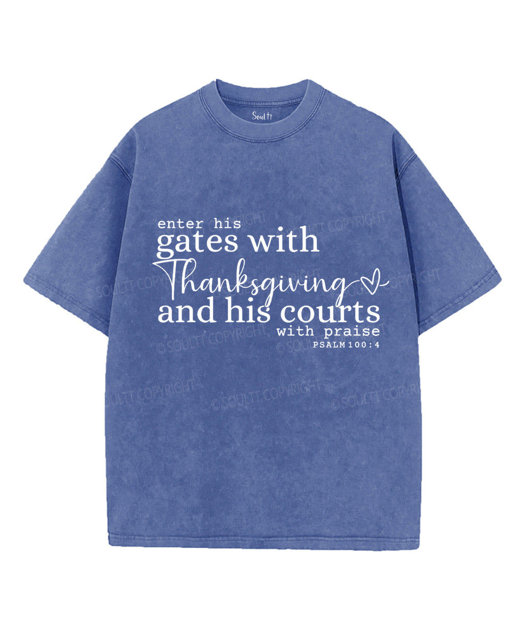 Enter His Gates Unisex Washed Christian T-shirt Hoodie, Sweatshirt | CiraTrend.com (Image 3)