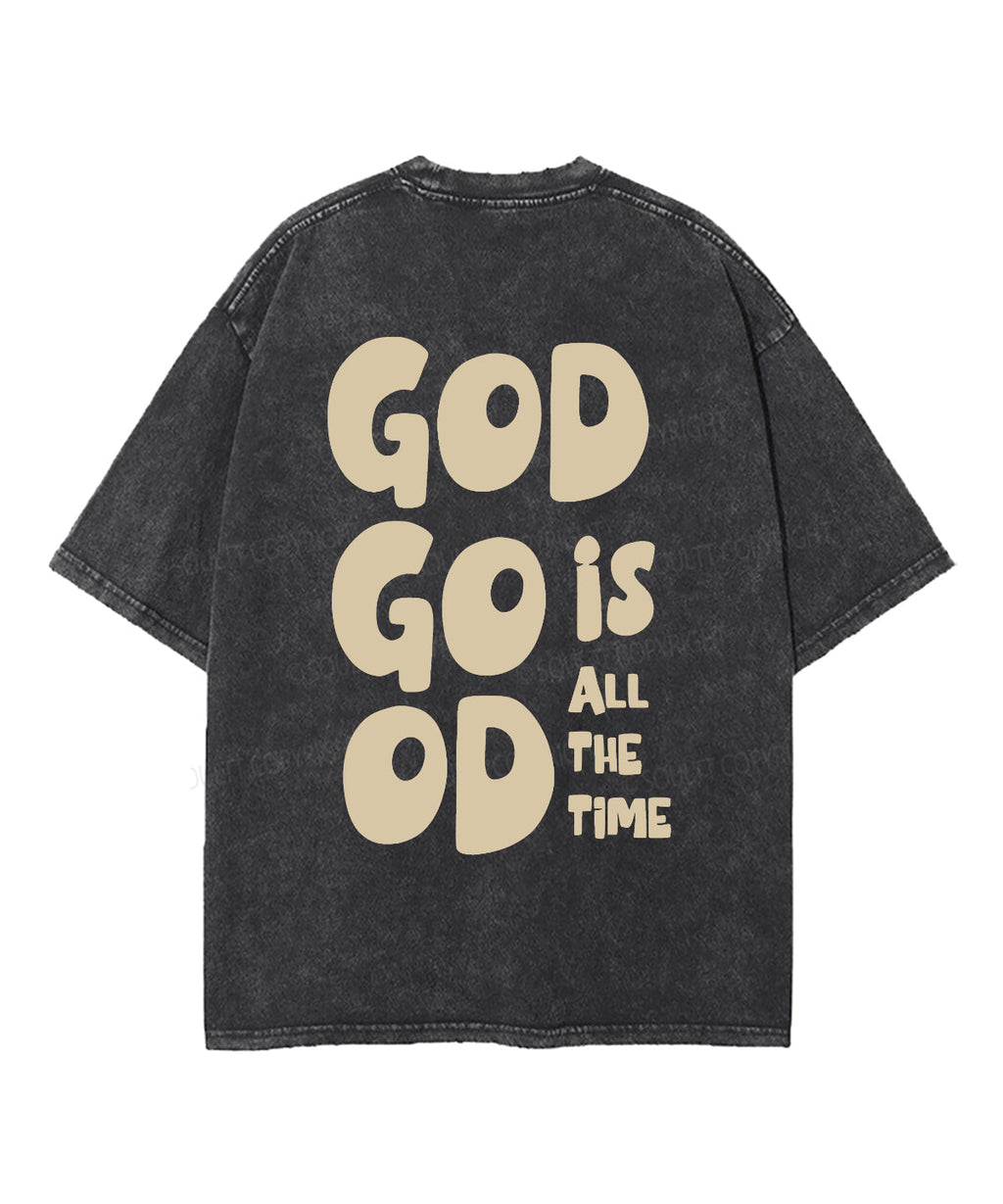 GOD IS GOOD Double Sided Washed Christian Style001 T-Shirts, Hoodie, Sweatshirt
