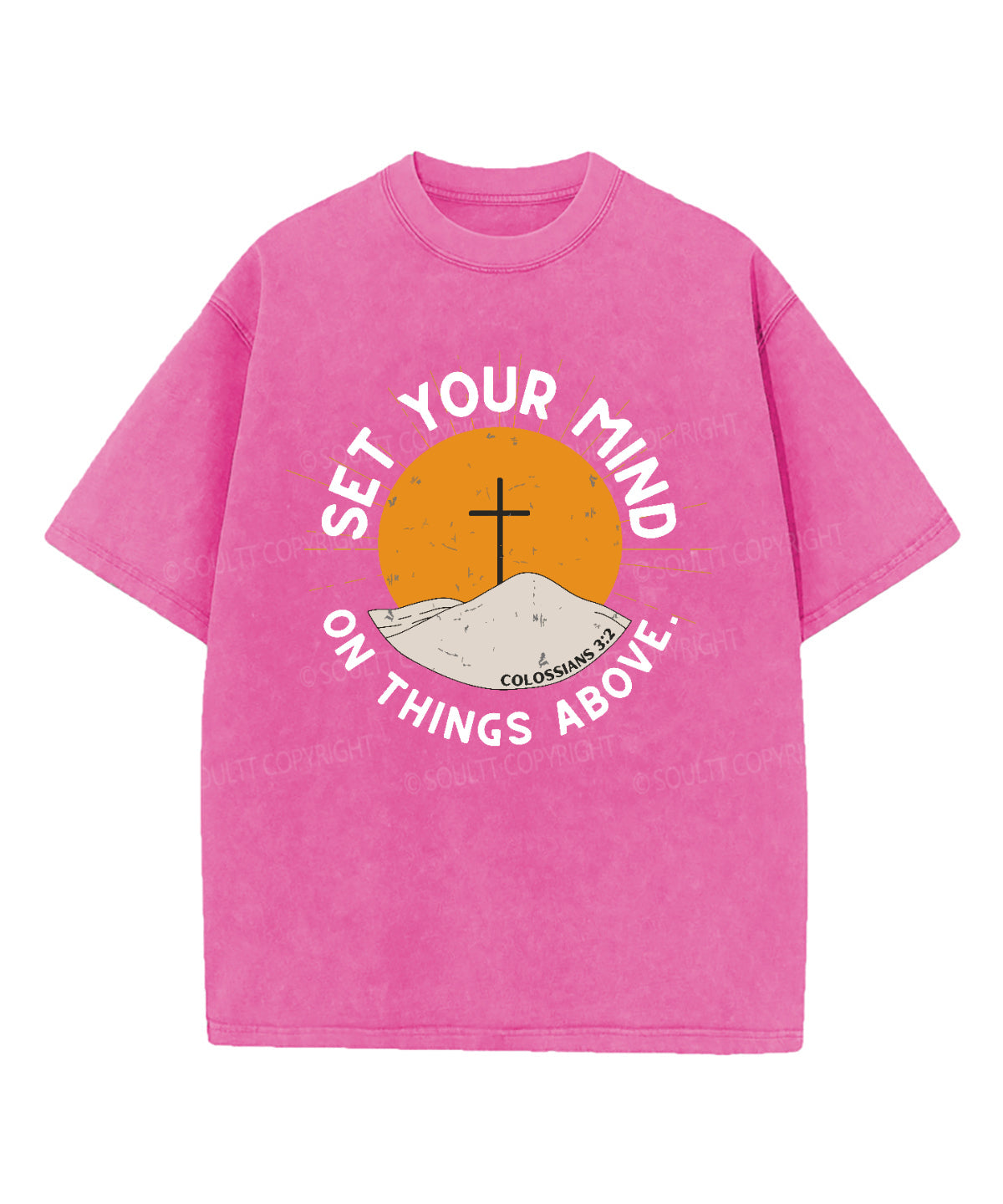 Set Your Mind On Things Above Washed Christian T-shirt Hoodie, Sweatshirt | CiraTrend.com (Image 3)