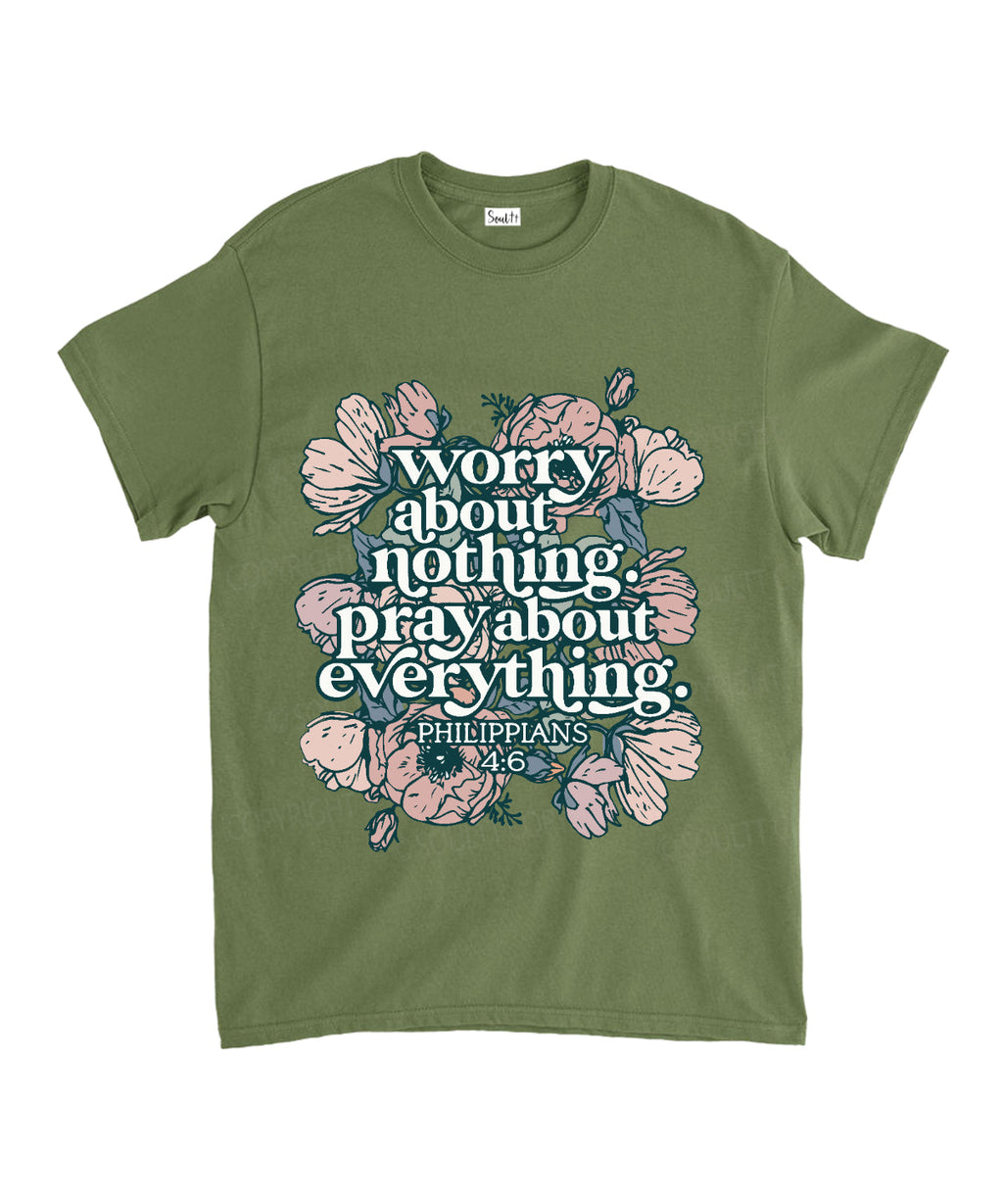 Worry About Nothing Pray About Everything Unisex Cotton Christian T-Shirt Hoodie, Sweatshirt | CiraTrend.com (Image 5)