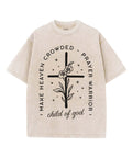 I Make Heaven Crowded Unisex Washed Christian T-shirt Hoodie, Sweatshirt | CiraTrend.com (Image 1)