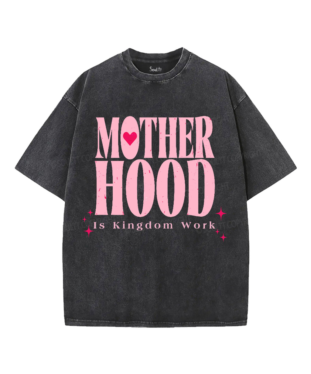 Motherhood Is Kingdom Work Unisex Washed Christian T-shirt Style001 Hoodie, Sweatshirt | CiraTrend.com (Image 1)