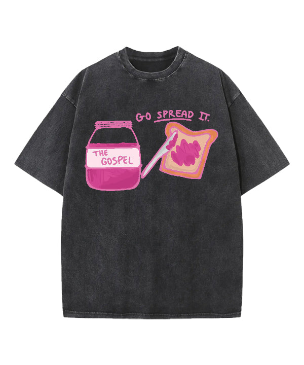 Go Spread Washed Christian T-Shirts, Hoodie, Sweatshirt