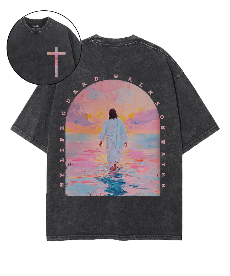 My Life Guard Walk On Water Double Sided Unisex Washed Christian T-shirt Hoodie, Sweatshirt | CiraTrend.com (Image 1)
