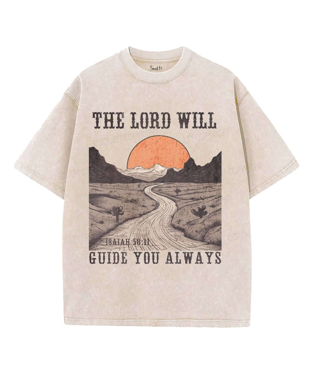 The Lord Will Guide You Always Washed Christian T-shirt Hoodie, Sweatshirt | CiraTrend.com (Image 1)