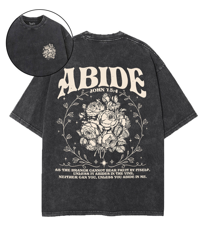 Abide Double Sided Unisex Washed Christian T-shirt Hoodie, Sweatshirt | CiraTrend.com (Image 1)
