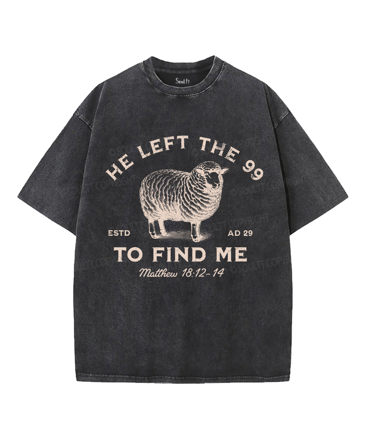 He Left the 99 Unisex Washed Christian T-shirt Style001 Hoodie, Sweatshirt | CiraTrend.com (Image 2)