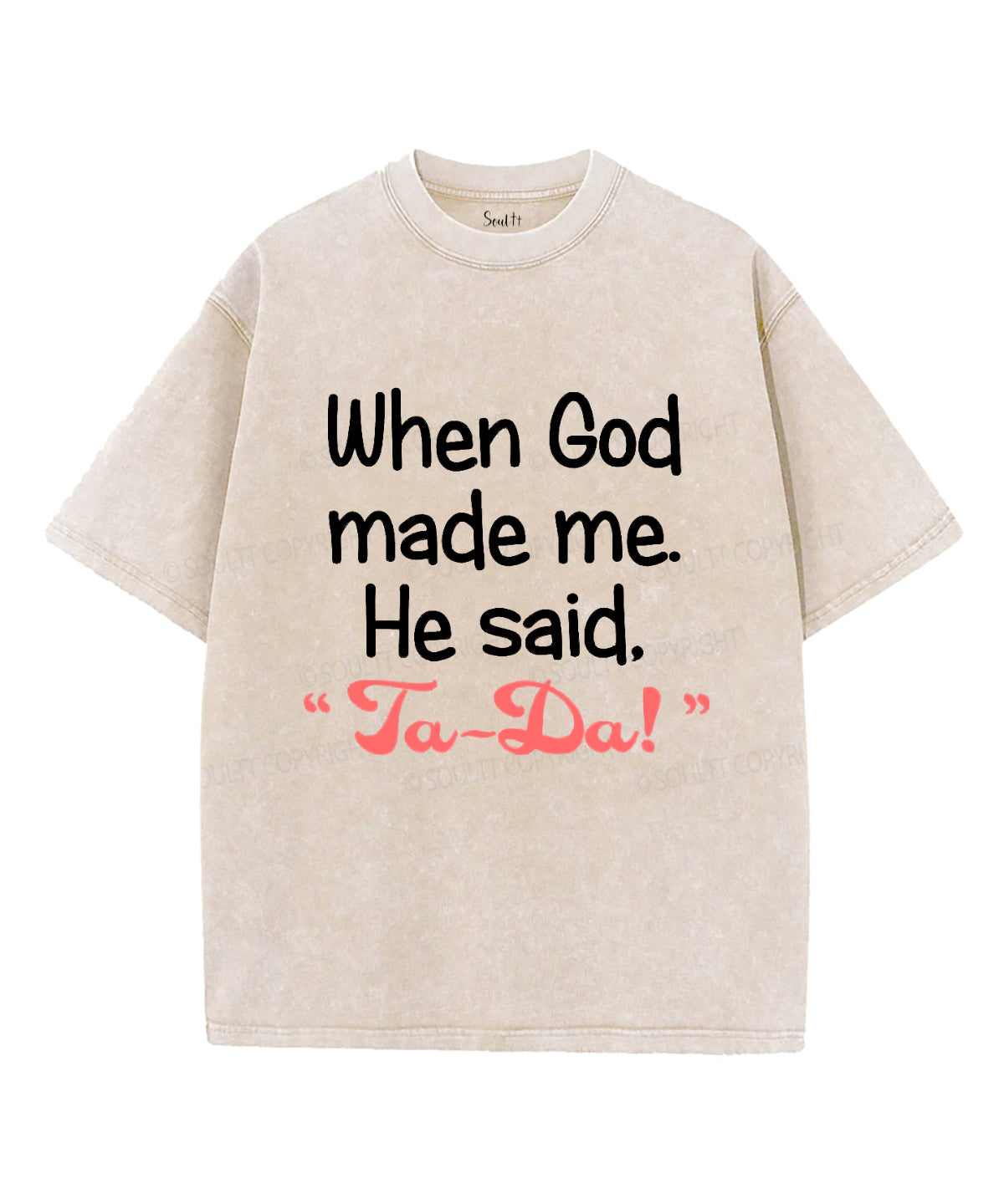 When God Made Me Unisex Washed Christian T-shirt Hoodie, Sweatshirt | CiraTrend.com (Image 1)