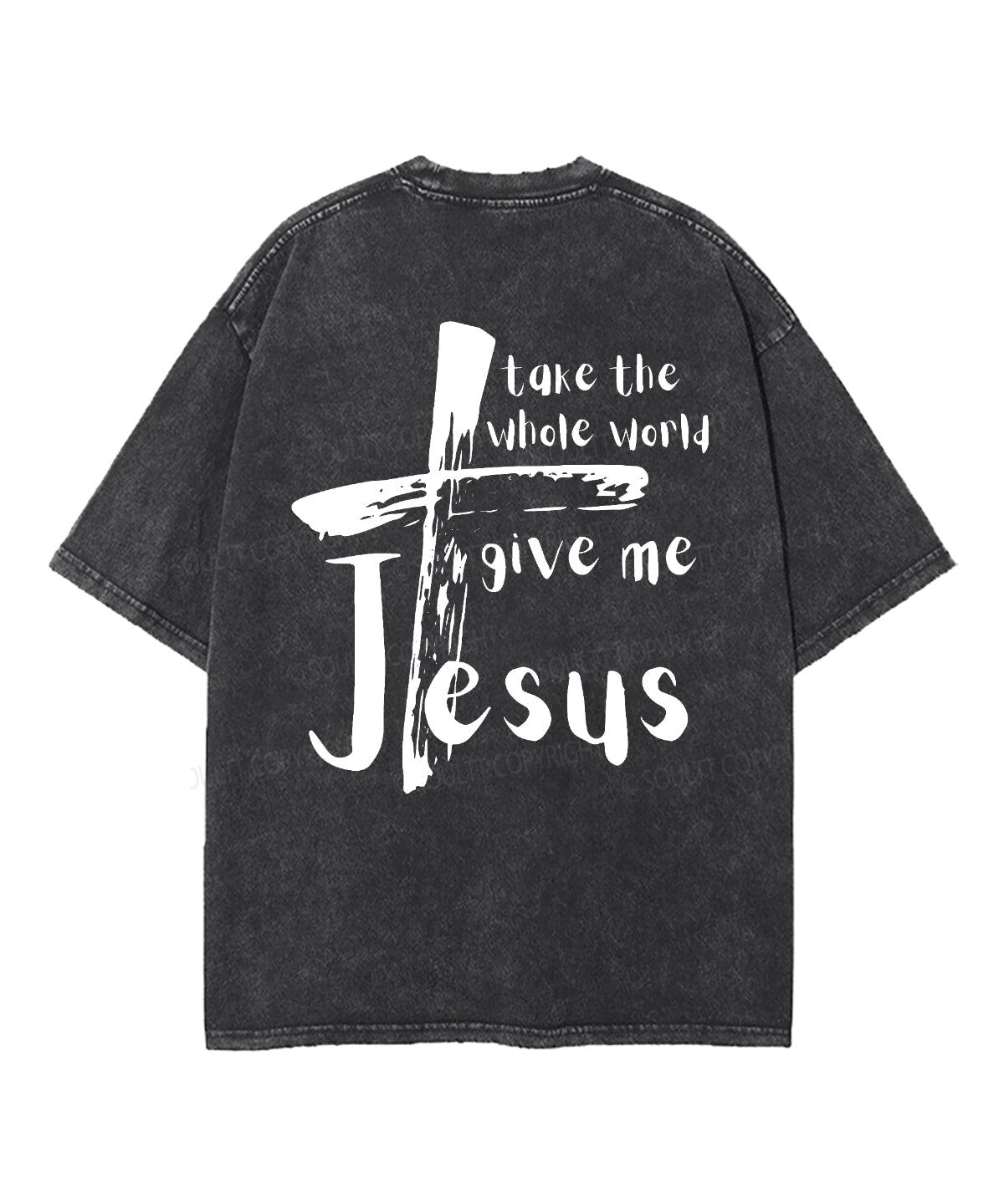 Give Me Jesus Double Sided Unisex Washed Christian T-shirt Hoodie, Sweatshirt | CiraTrend.com (Image 5)