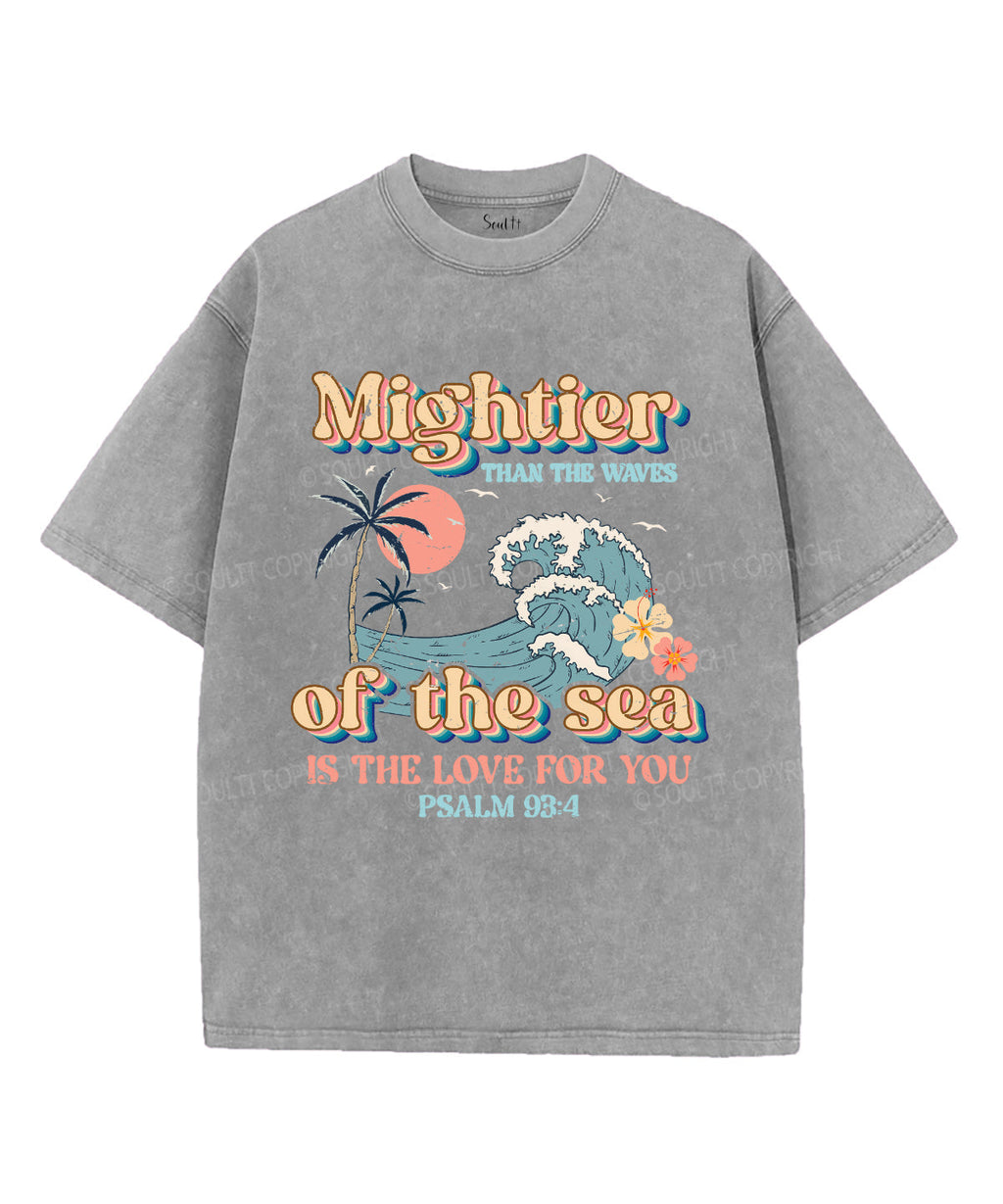 Mightier Than The Waves Of The Sea Is His Love For You Unisex Washed Christian T-shirt Hoodie, Sweatshirt (Image 3)