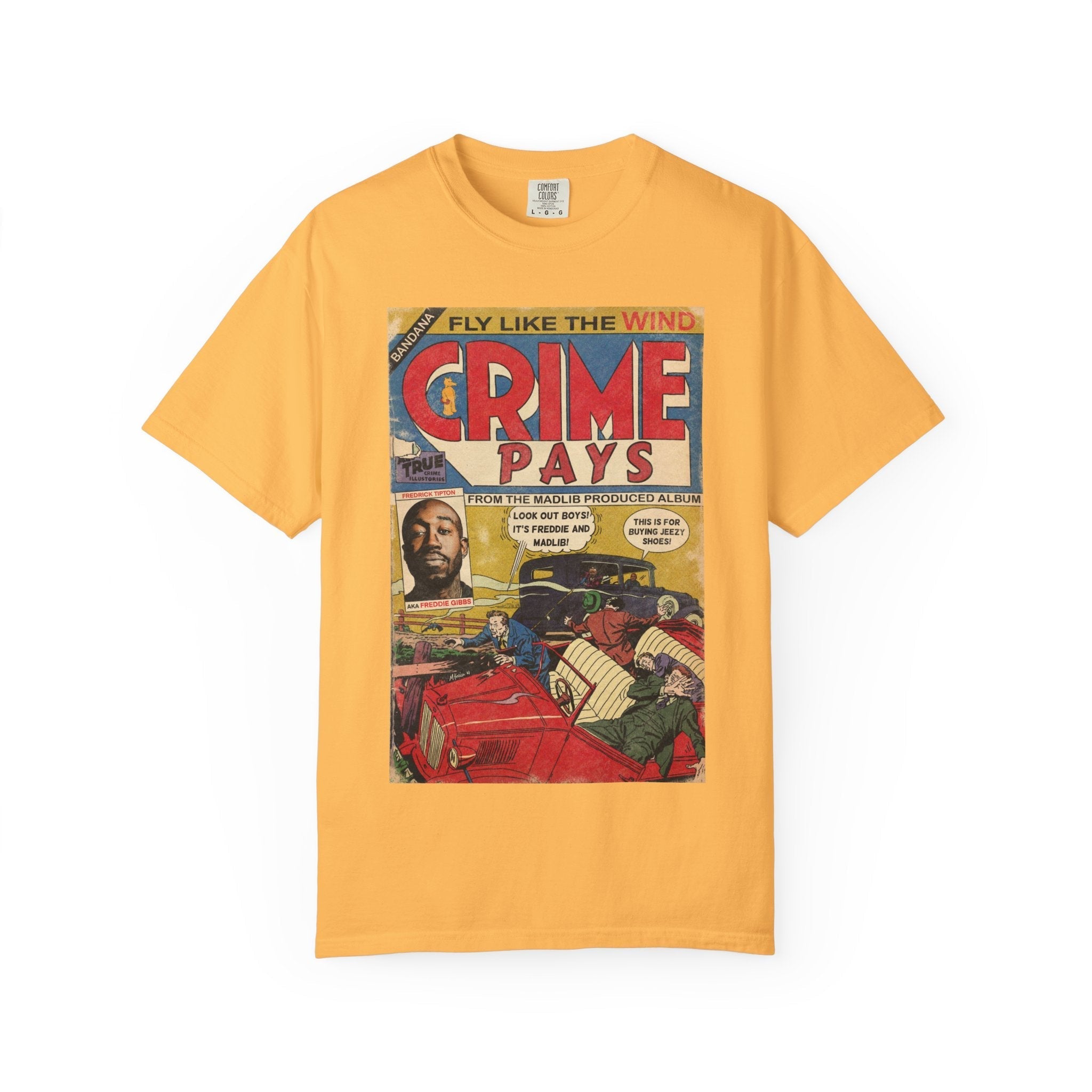Crime Pays - Unisex Comfort Colors T-shirt Hoodie, Sweatshirt | CiraTrend.com (Image 3)
