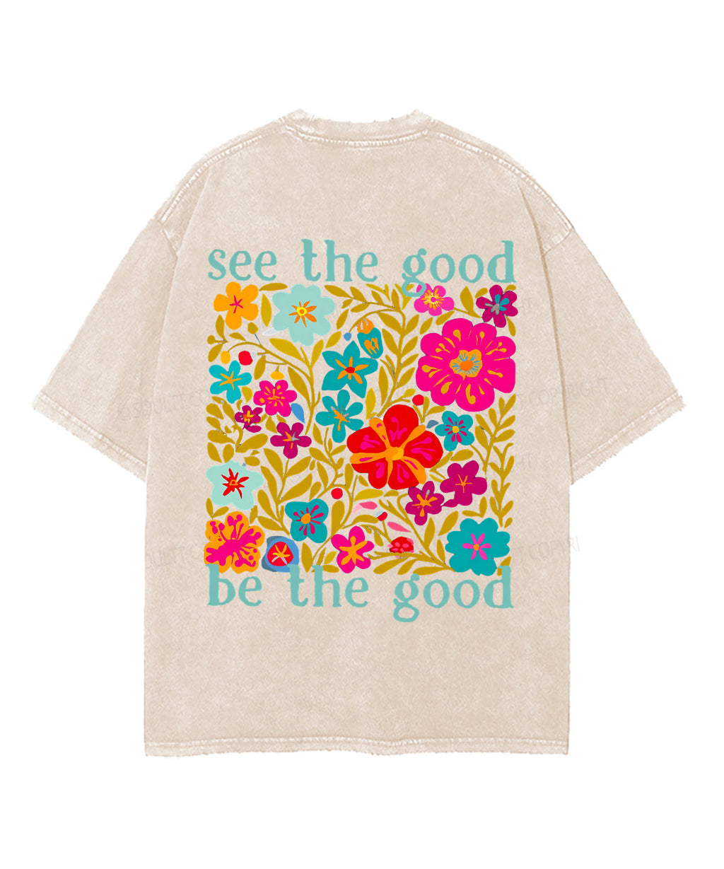 See The Good Double Sided Unisex Washed Christian T-shirt Hoodie, Sweatshirt | CiraTrend.com (Image 2)