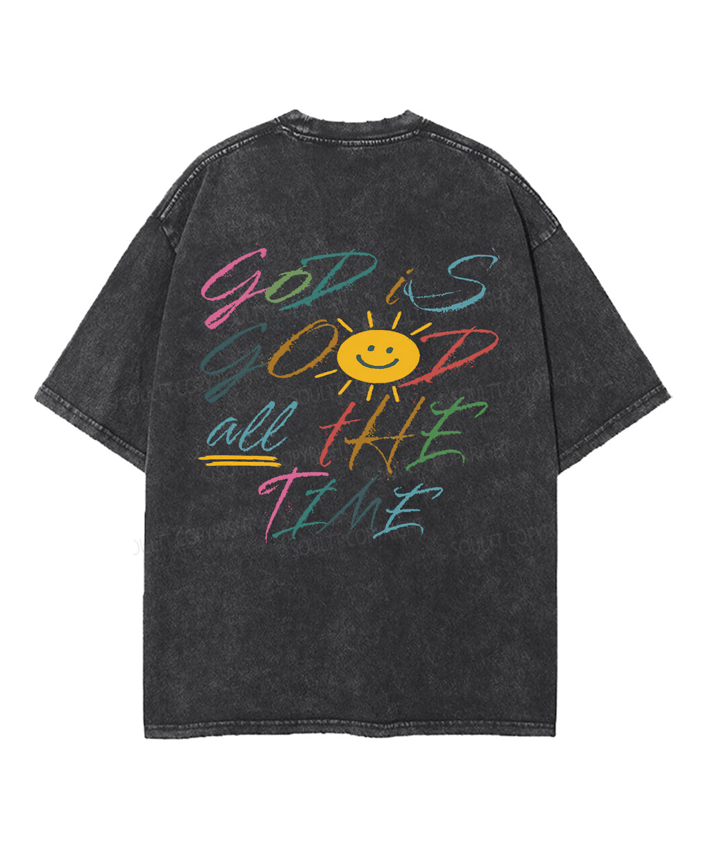 God Is Good All Time Double Sided Washed Christian Style001 T-Shirts, Hoodie, Sweatshirt