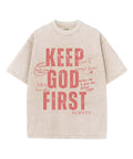 Keep God First Washed Christian T-Shirts, Hoodie, Sweatshirt