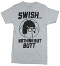 Bob's Burgers Mens T-Shirt - Swish Nothing But Butt Tina Image Hoodie, Sweatshirt | CiraTrend.com