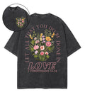 Let All That You Do Be Done Love Double Sided Washed Christian T-Shirts, Hoodie, Sweatshirt