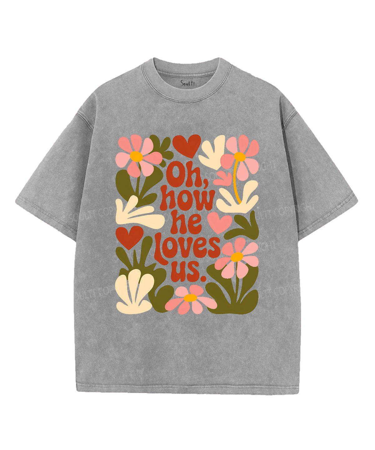 How He Loves Us Washed Christian Style001 T-Shirts, Hoodie, Sweatshirt