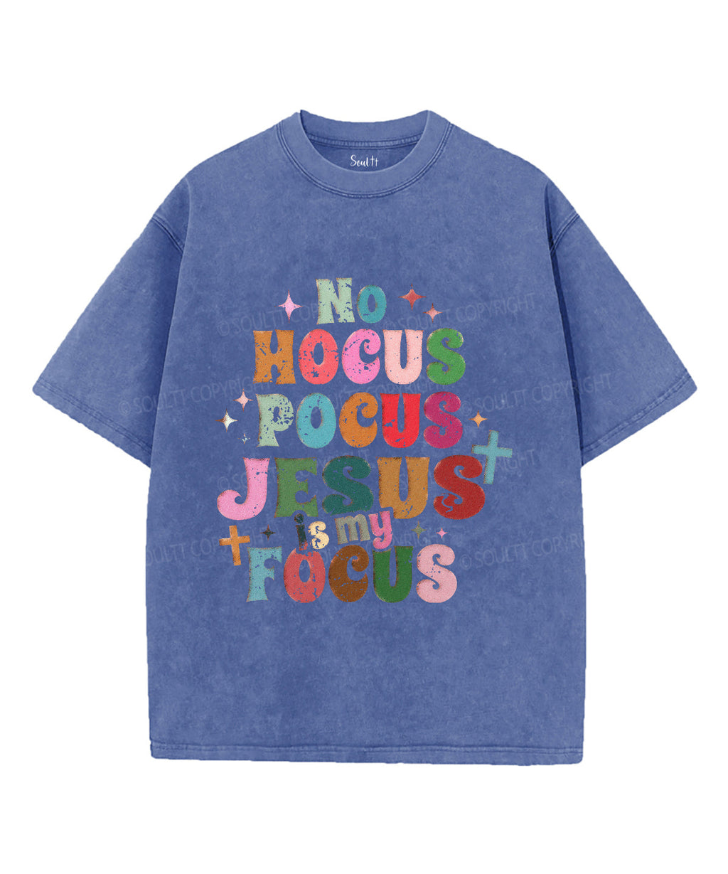 No Hocus Pocus Jesus Is My Focus Unisex Washed Christian T-shirt Hoodie, Sweatshirt | CiraTrend.com (Image 4)