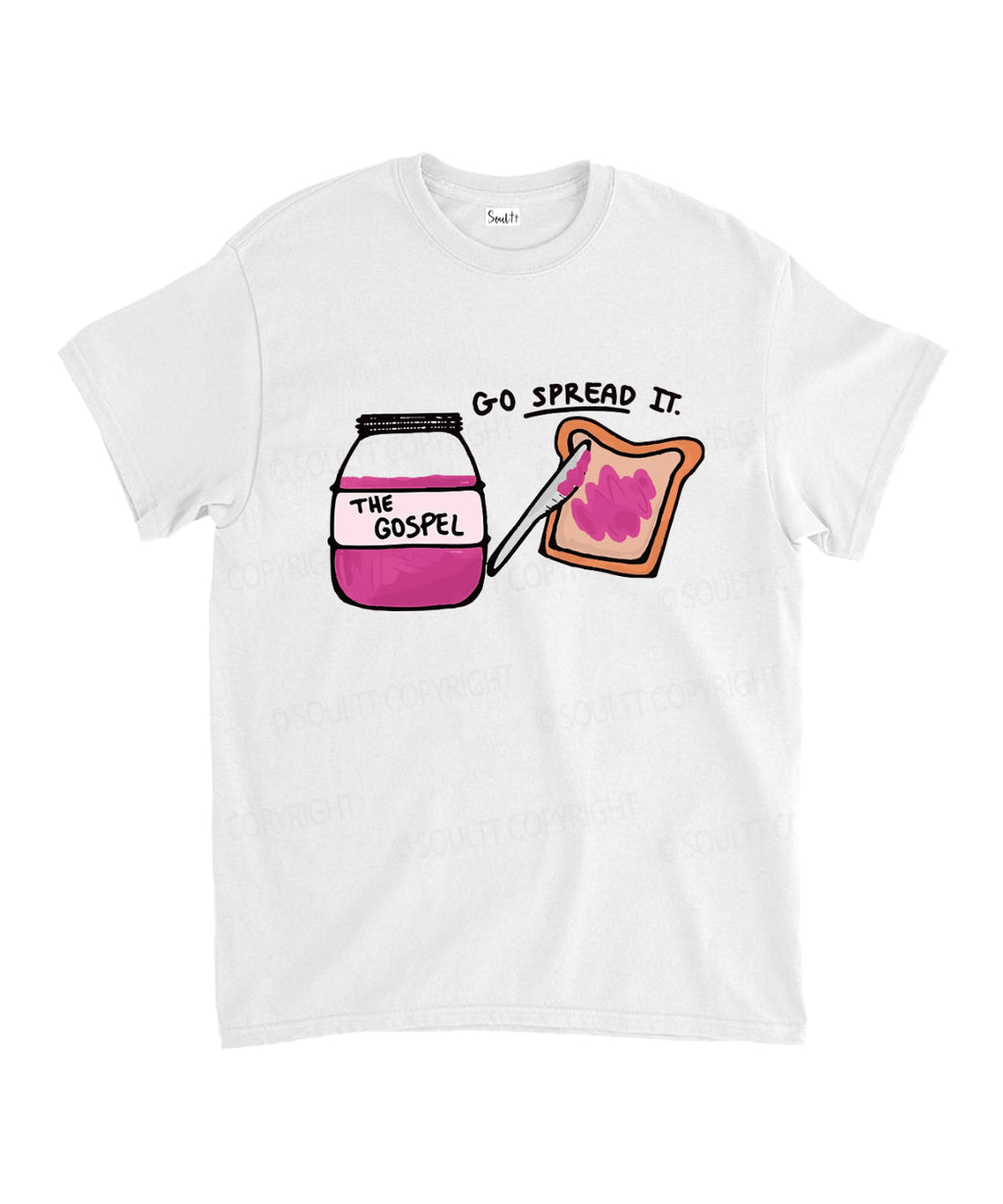 Go Spread Cotton Christian T-Shirts, Hoodie, Sweatshirt