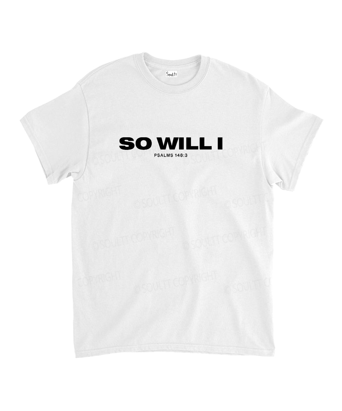 So Will I Double Sided Unisex Cotton Christian T-Shirt Style002 Hoodie, Sweatshirt | CiraTrend.com (Image 2)