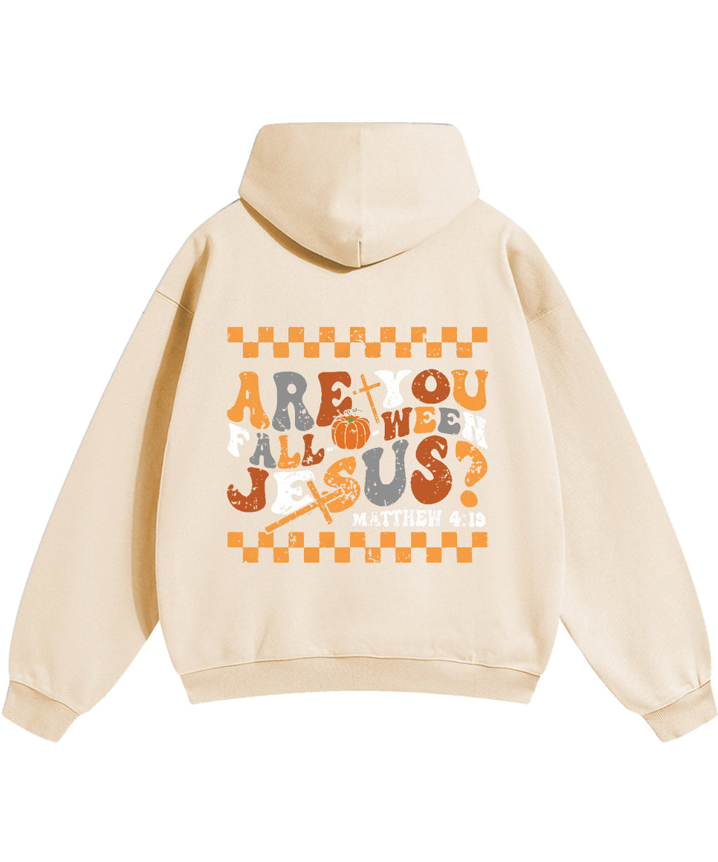 Are You Fall-o-ween Jesus Double Sided Cotton Christian Hoodie T-Shirts, Sweatshirt | CiraTrend.com (Image 5)