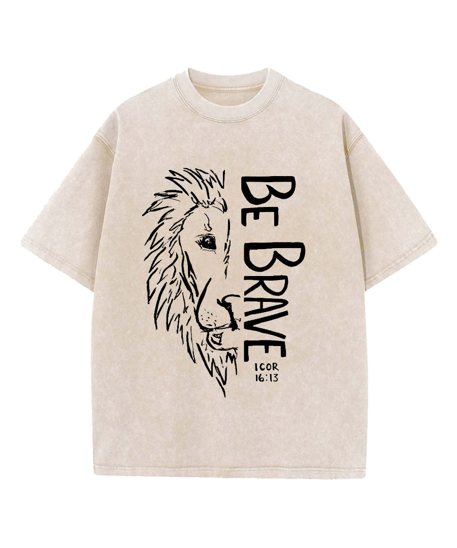 Be Brave Washed Christian T-shirt Style001 Hoodie, Sweatshirt | CiraTrend.com (Image 4)