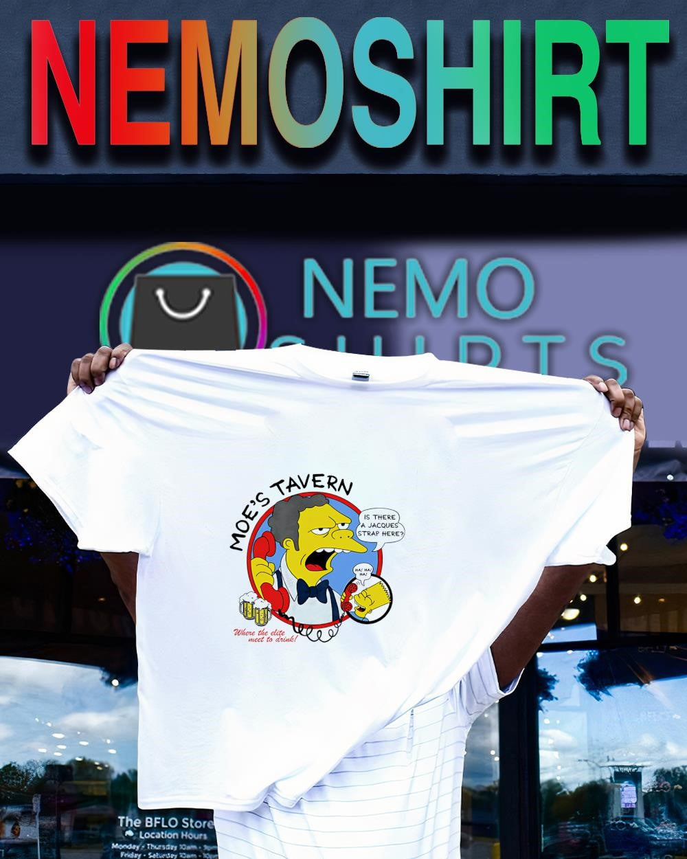 Simpsons Moe’s Tavern is there a Jacques Strap here shirt