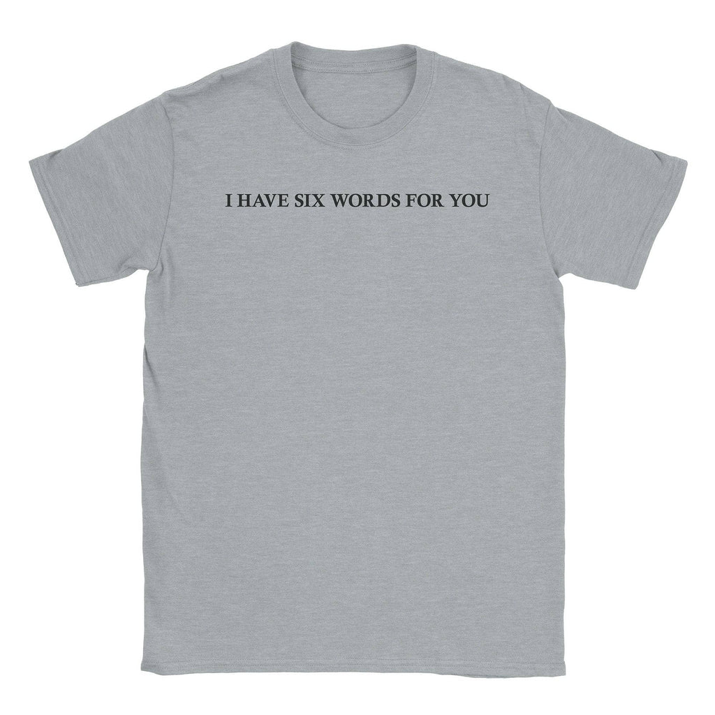 Six Words T-Shirt Hoodie, Sweatshirt | CiraTrend.com (Image 3)
