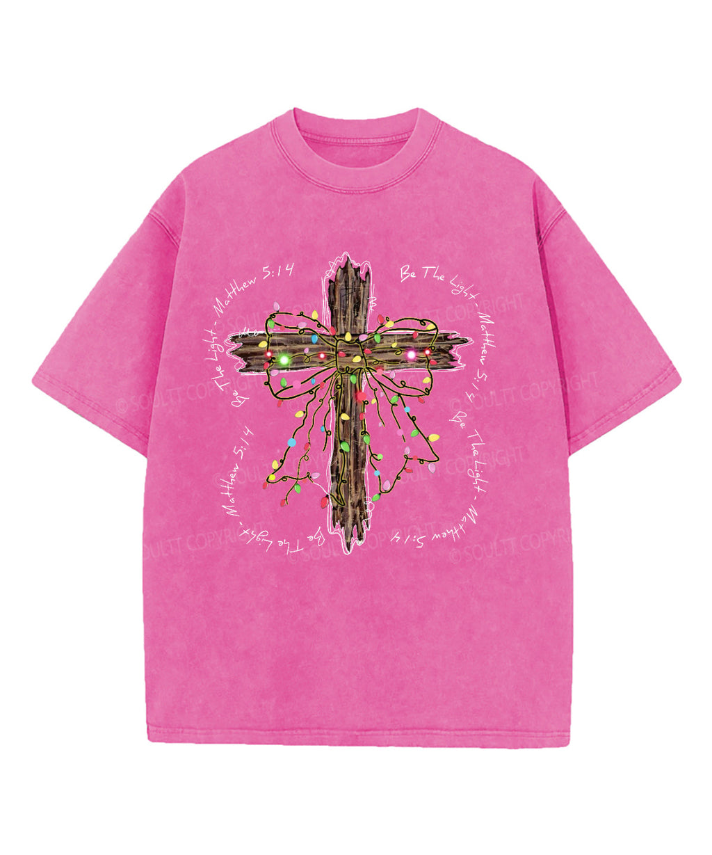 Be The Light Washed Christian T-shirt Style006 Hoodie, Sweatshirt | CiraTrend.com (Image 3)