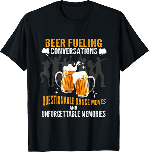 .Beer Fueling conversations Clothes Apparel Merch