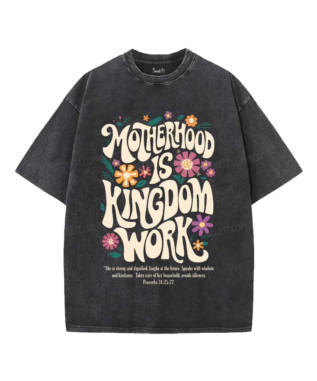 Motherhood Is Kingdom Work Unisex Washed Christian T-shirt Style003 Hoodie, Sweatshirt | CiraTrend.com (Image 2)