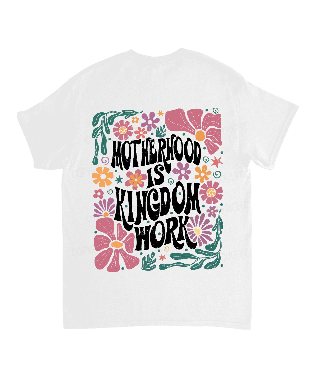 Motherhood Is Kingdom Work Double Sided Unisex Cotton Christian T-Shirt Style001 Hoodie, Sweatshirt | CiraTrend.com (Image 3)
