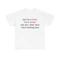 Imma Freak T-Shirts, Hoodie, Sweatshirt