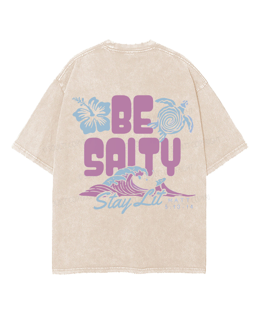 Be Salty Double Sided Unisex Washed Christian T-shirt Hoodie, Sweatshirt | CiraTrend.com (Image 2)