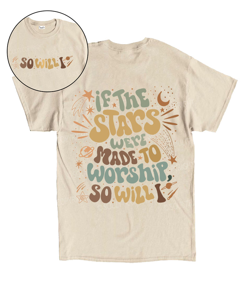 So Will I Double Sided Unisex Cotton Christian T-Shirt Style001 Hoodie, Sweatshirt | CiraTrend.com (Image 1)
