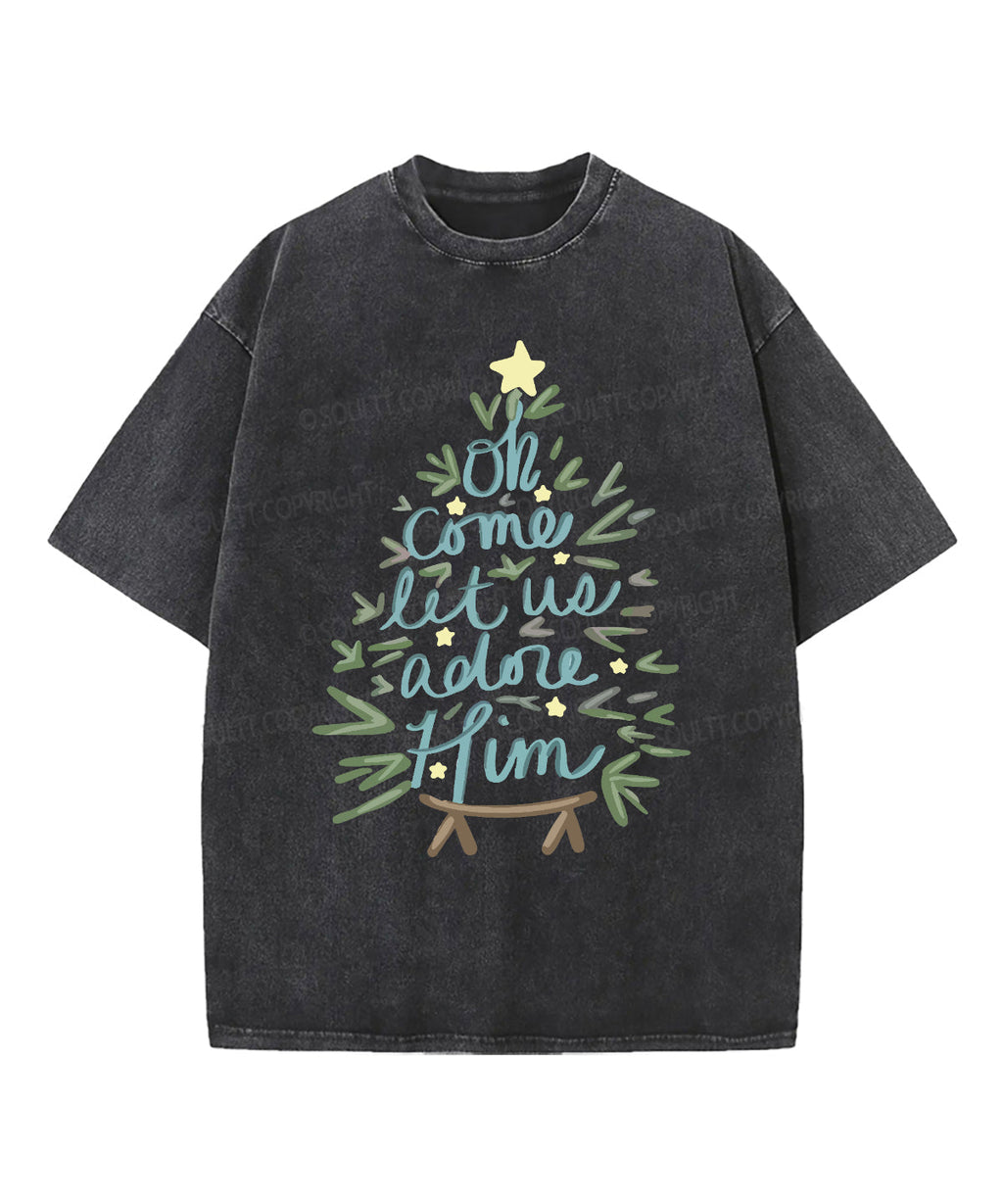 Oh Come Let Us Adore Him Washed Christian T-shirt Hoodie, Sweatshirt | CiraTrend.com (Image 1)