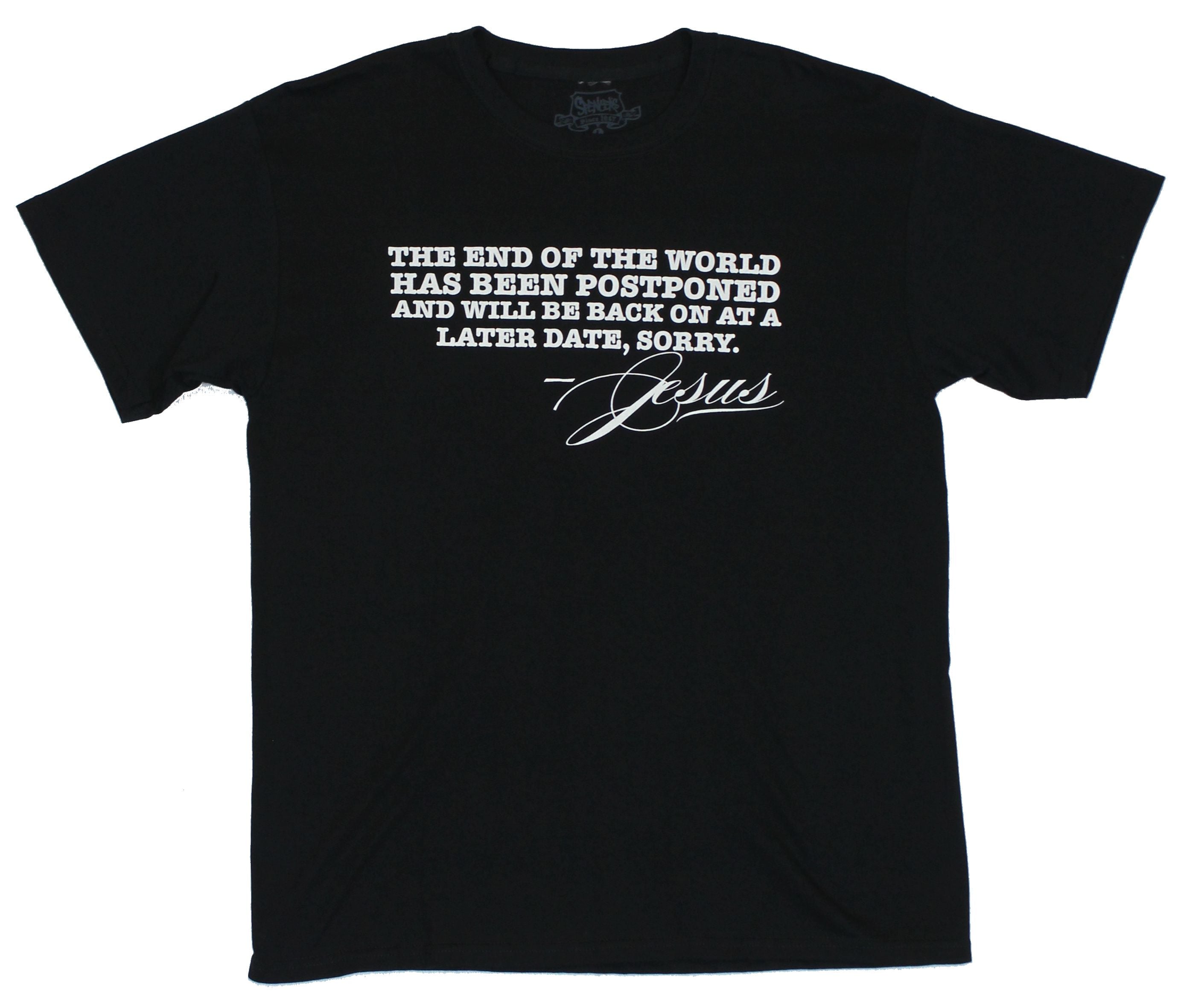 Jesus Mens T-Shirt - "the End Of the World Has Been Postponed" Hoodie, Sweatshirt | CiraTrend.com