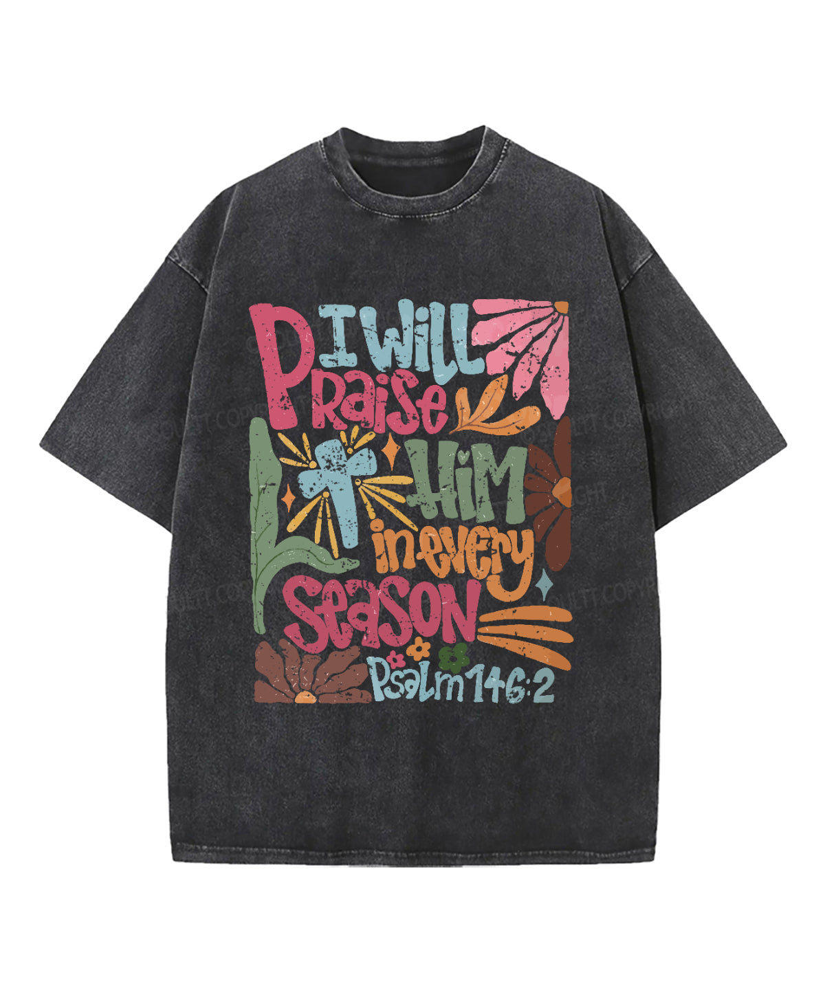 I Will Praise Him Washed Christian T-shirt Style001 Hoodie, Sweatshirt | CiraTrend.com (Image 1)