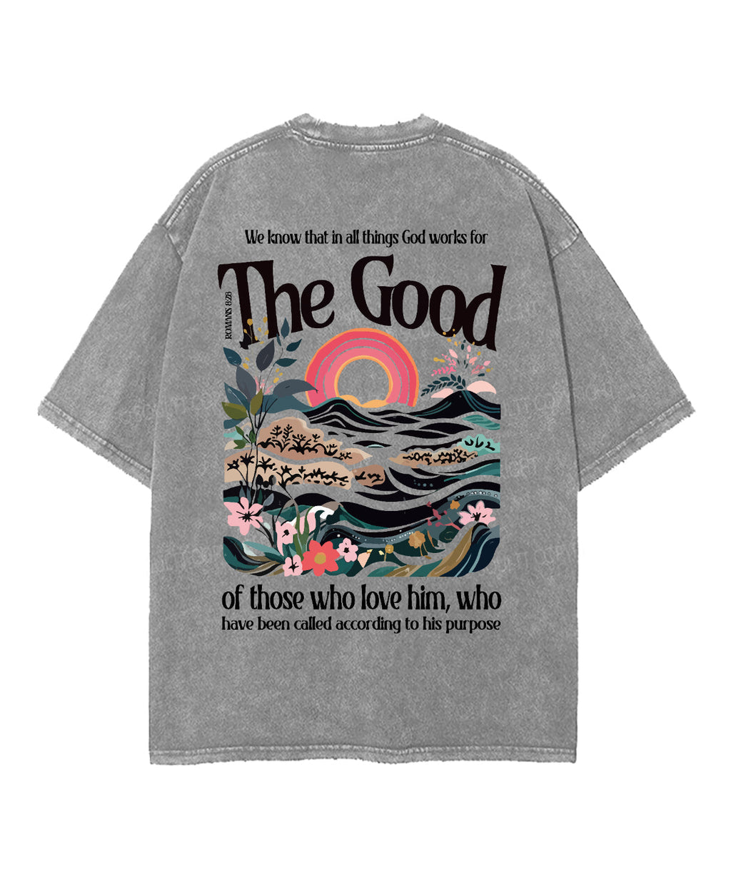 God Works Good Double Sided Washed Christian T-Shirts, Hoodie, Sweatshirt