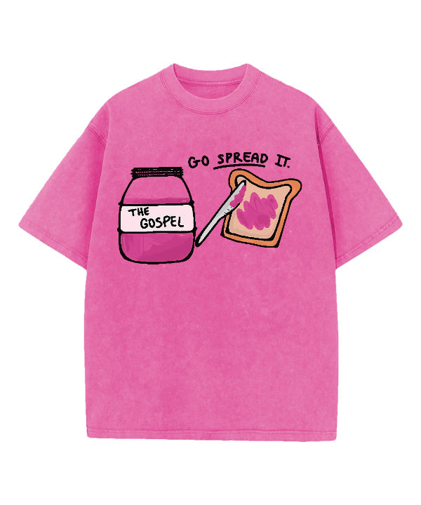 Go Spread Washed Christian T-Shirts, Hoodie, Sweatshirt