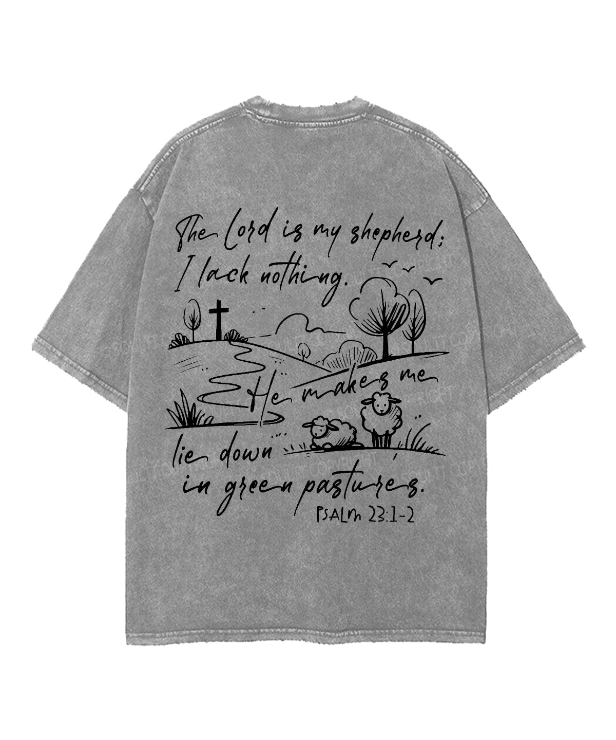 The Lord Is My Shepherd Double Sided Unisex Washed Christian T-shirt Style005 Hoodie, Sweatshirt | CiraTrend.com (Image 5)
